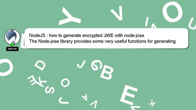 NodeJS : how to generate encrypted JWE with node-jose смотреть онлайн