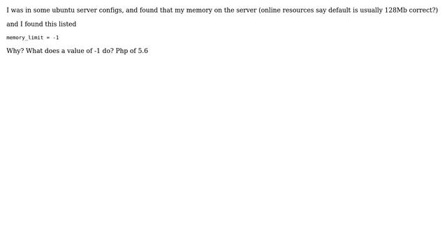 DevOps & SysAdmins: What does memory_limit = -1 mean in a PHP.ini file? смотреть онлайн