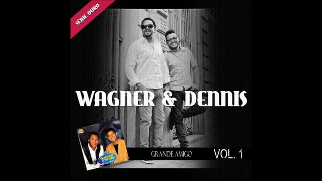 WAGNER E DENNIS / PARE DE SOFRER смотреть онлайн