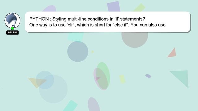 PYTHON : Styling multi-line conditions in 'if' statements? смотреть онлайн