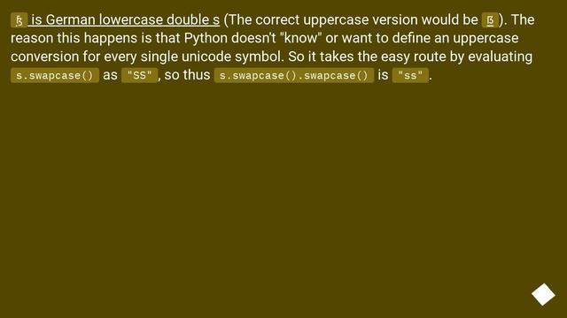 When is `string.swapcase().swapcase()` not equal to `string`? смотреть онлайн