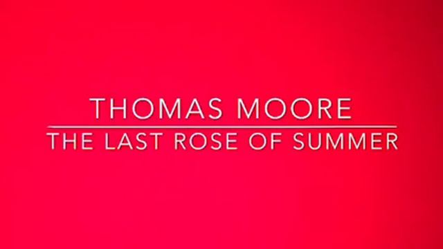 Thomas Moore - The Last Rose of Summer (cover live from UCC) смотреть онлайн
