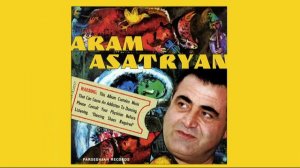 Aram Asatryan - Sev Sev Acher