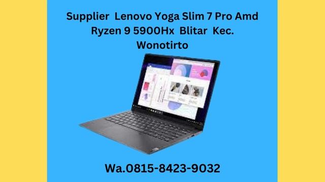 Agen Lenovo Yoga Slim 7 Pro Amd Ryzen 9 4900H Blitar Kec Bakung,Wa 0815 8423 9032 смотреть онлайн