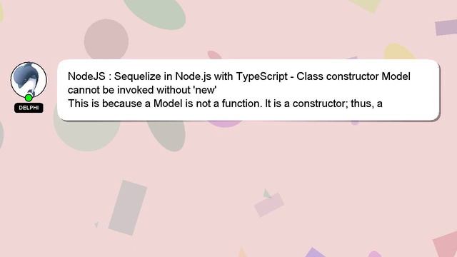NodeJS : Sequelize in Node.js with TypeScript - Class constructor Model cannot be invoked without ' смотреть онлайн