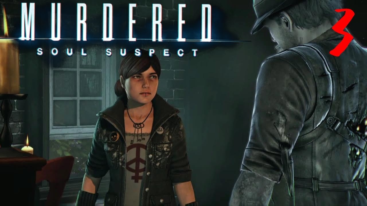 Главный свидетель Murdered  Soul Suspect # Прохождение # 3