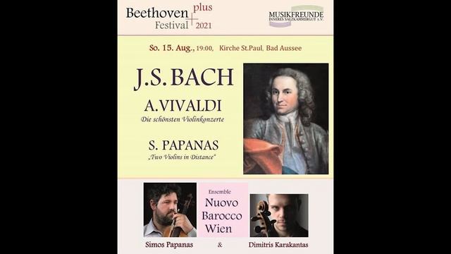 Beethoven Plus Festival 2021 | J.S.Bach: Konzert in d-moll | Simos Papanas смотреть онлайн