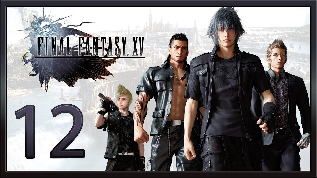 Final Fantasy XV ★ 12: Левиафан [WQHD]