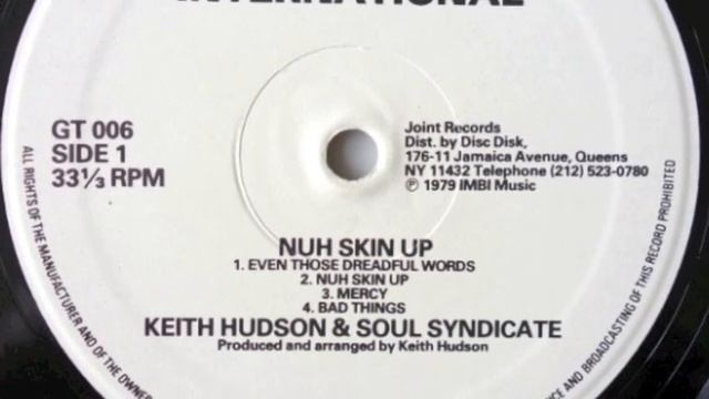 Keith Hudson, Nuh Skin Up Dub смотреть онлайн