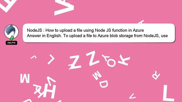 NodeJS : How to upload a file using Node JS function in Azure смотреть онлайн