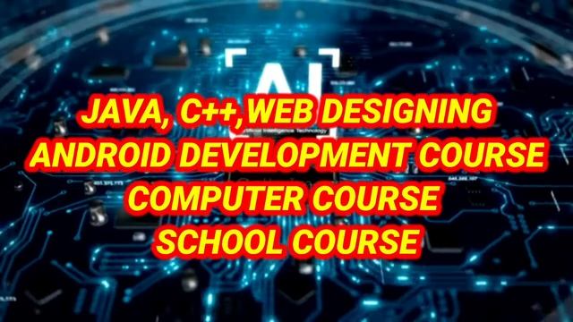 android app developing , web designing , computer course , programming language , C++,JAVA , смотреть онлайн