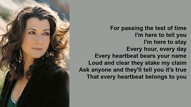 Every Heartbeat by Amy Grant (Lyrics) смотреть онлайн
