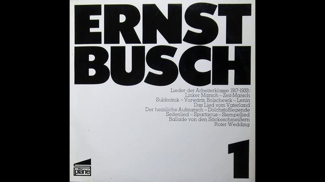 Ernst Busch - Linker Marsch