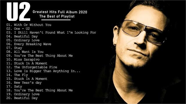 Best U2 Songs Playlist - U2 Top Hits 2021 - U2 Greatest Hits Full Album 2021 смотреть онлайн