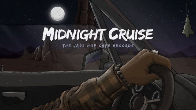 Midnight Cruise [Jazz Hop / Chillhop / Lofi] смотреть онлайн