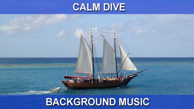 Calm Dive (Background Music) смотреть онлайн