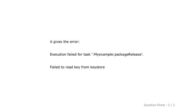 Android : APK signing error : Failed to read key from keystore смотреть онлайн