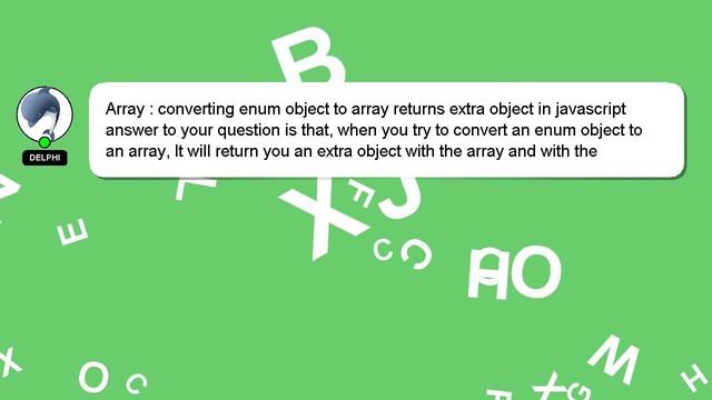 Array : converting enum object to array returns extra object in javascript смотреть онлайн