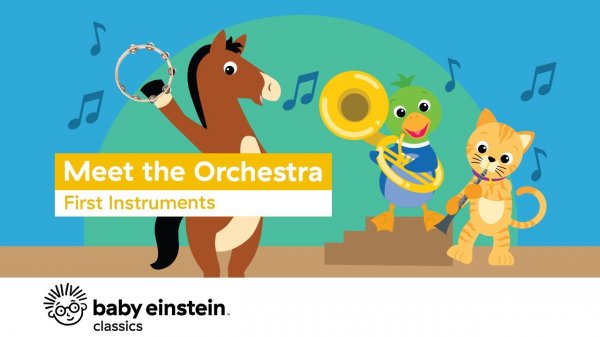 The Orchestra_ First Instruments _ Baby Einstein.mp4