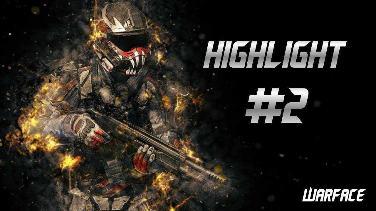 Warface | RM | Highlight №2 смотреть онлайн