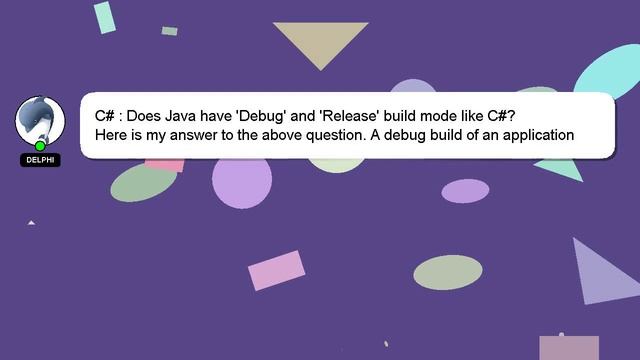 C# : Does Java have 'Debug' and 'Release' build mode like C#? смотреть онлайн