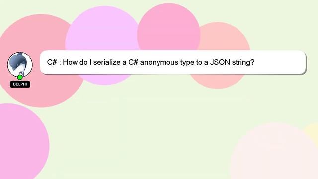 C# : How do I serialize a C# anonymous type to a JSON string? смотреть онлайн