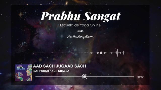 AAD SACH JUGAAD SACH - KUNDALINI SHAKTI MANTRA ✅ Mantra de sabiduría de Kundalini Yoga - Sat Purkh смотреть онлайн