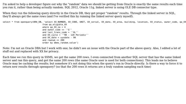 Querying 'random' Oracle data via openquery in SQL Server returning the same data for multiple runs смотреть онлайн