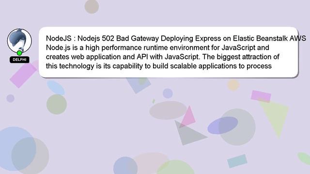 NodeJS : Nodejs 502 Bad Gateway Deploying Express on Elastic Beanstalk AWS смотреть онлайн