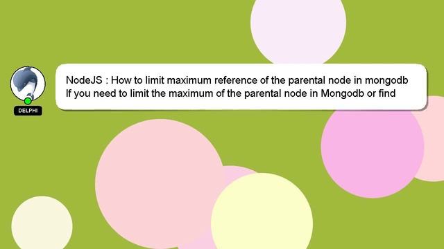 NodeJS : How to limit maximum reference of the parental node in mongodb смотреть онлайн