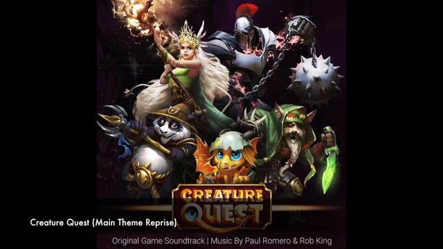 Creature Quest (Main Theme Reprise) (Creature Quest OST)(Game Music) смотреть онлайн