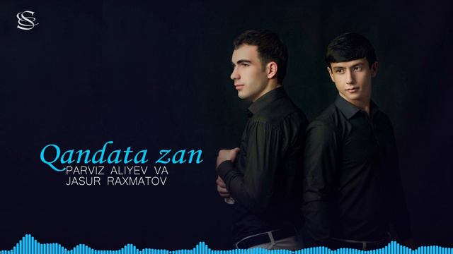 Parviz Aliyev va Jasur Raxmatov - Qandata Zan | Парвиз ва Жасур - Кандата зан (music version) смотреть онлайн