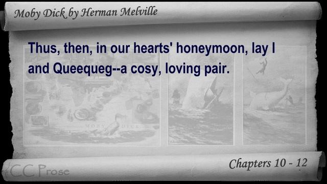 Chapter 010-012 - Moby Dick by Herman Melville смотреть онлайн