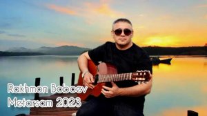 Рахмон Бобоев - Метарсам 2023