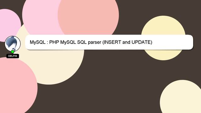 MySQL : PHP MySQL SQL parser (INSERT and UPDATE) смотреть онлайн