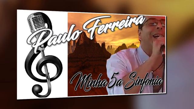 PAULO FERREIRA-MINHA 5a SINFONIA