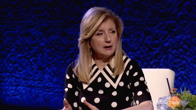 Leading With Strengths | Arianna Huffington, Founder & CEO At Thrive Global