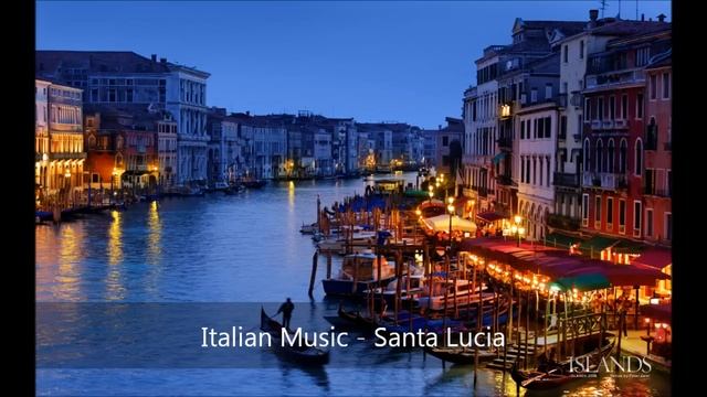 Italian Music - Santa Lucia смотреть онлайн