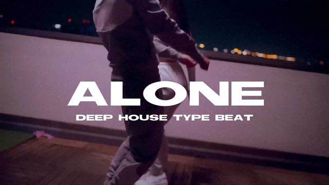 (FREE) Morad x Deep House x Jul X Rhove Type Beat "ALONE" смотреть онлайн