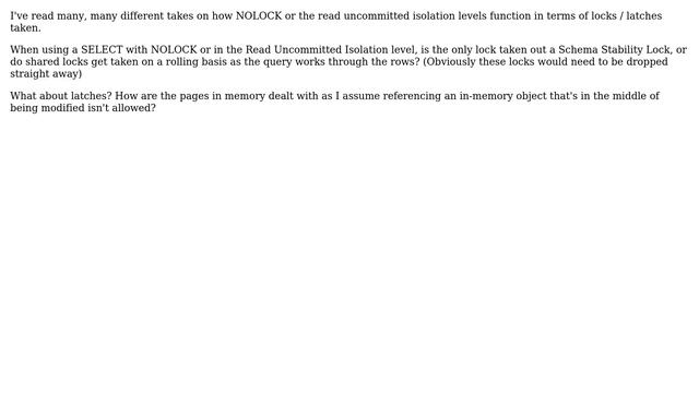 Databases: NOLOCK or Read Uncommitted locking / latching behaviours смотреть онлайн