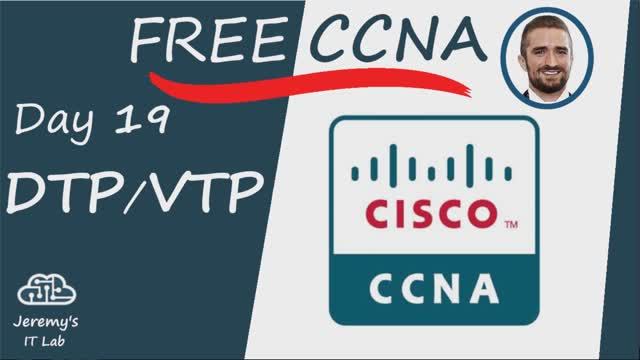 (На РУССКОМ) Free CCNA _ DTP_VTP _ Day 19 _ CCNA 200-301 Complete Course
