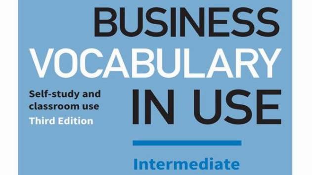 Business Vocabulary in Use Intermediate - Unit 1 - Work and jobs смотреть онлайн
