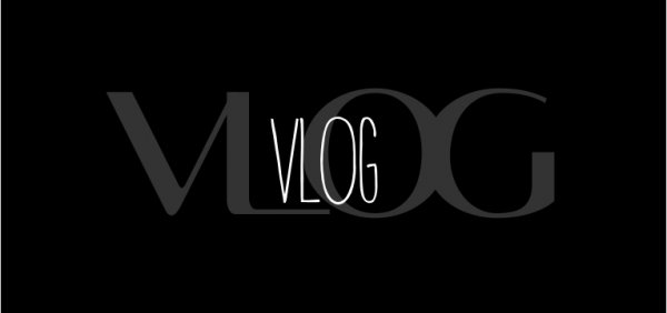 —VLOG???—