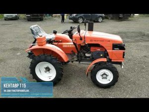 Мини-обзор трактора КЕНТАВР Т15