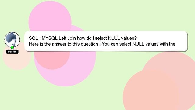 SQL : MYSQL Left Join how do I select NULL values? смотреть онлайн