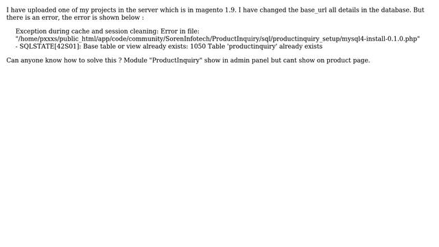SQLSTATE[42S01]: Base table or view already exists: 1050 Table 'productinquiry' already exists смотреть онлайн