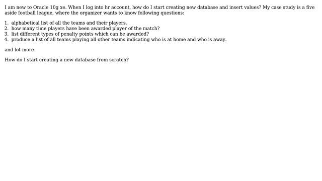 Databases: Creating new database and insert values in Oracle 10g xe hr account? смотреть онлайн