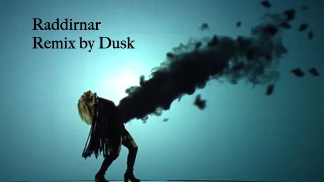 Raddirnar - Remix by Dusk смотреть онлайн