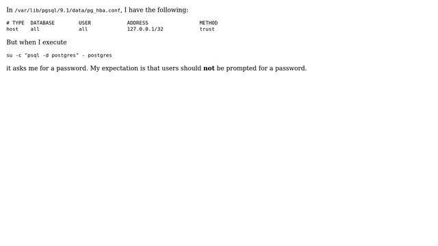 DevOps & SysAdmins: psql asks for password despite configuring trust authentication from localhost смотреть онлайн