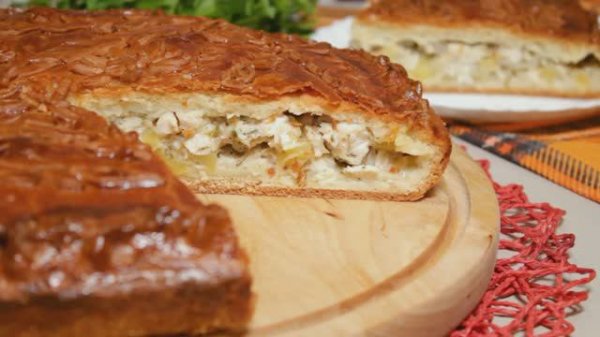 🍕КУРНИК !!! Любимый ПИРОГ моего мужа! Невероятное тесто без дрожжей! ГОТОВЛЮ НА ПРАЗДНИК.